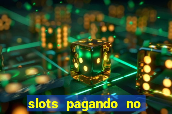 slots pagando no cadastro saque free 2024